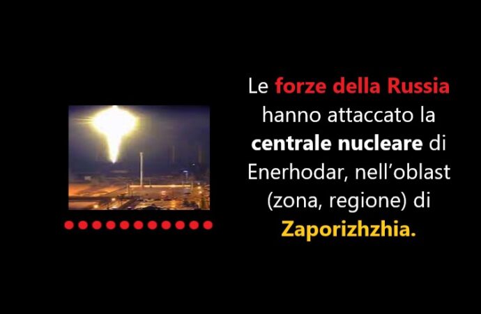 Ucraina: attaccata la centrale nucleare di Zaporizhzhia
