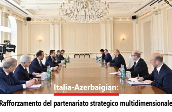 Italia-Azerbaigian: rafforzamento del partenariato strategico multidimensionale