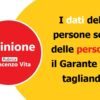 I dati delle persone sono delle persone: il Garante fa il tagliando
