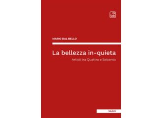 Dal ‘400 al ‘600, i tormentati artisti di Mario Dal Bello