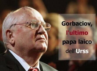 Russia: Gorbaciov, l’ultimo papa laico dell’Urss