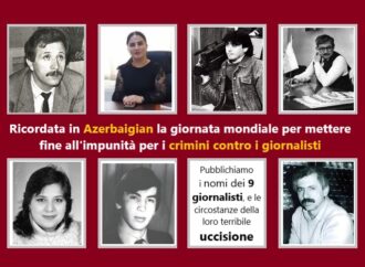 Ricordata in Azerbaigian la giornata mondiale per mettere fine all’impunità per i crimini contro i giornalisti