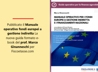 Manuale operativo fondi europei a gestione indiretta, la nuova guida in e-book del prof. Ginanneschi