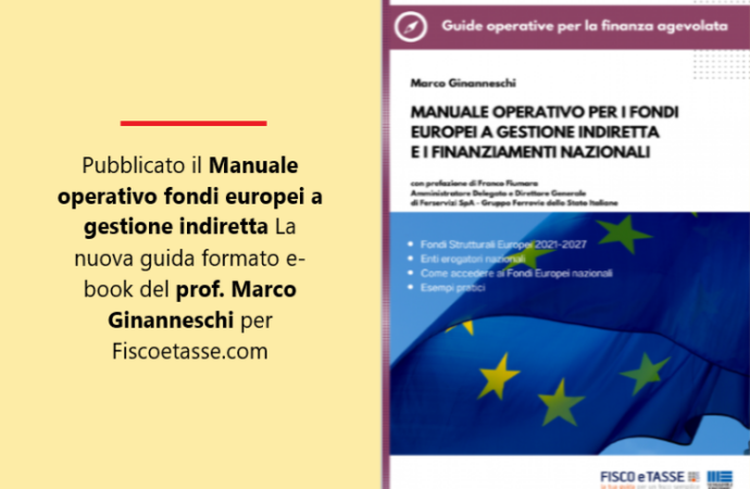 Manuale operativo fondi europei a gestione indiretta, la nuova guida in e-book del prof. Ginanneschi