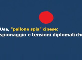 Usa, “pallone spia” cinese: tra spionaggio, tensioni diplomatiche e obiettivi