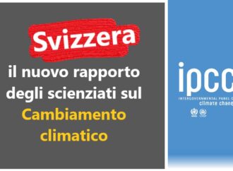 Svizzera, il nuovo rapporto degli scienziati sul cambiamento climatico