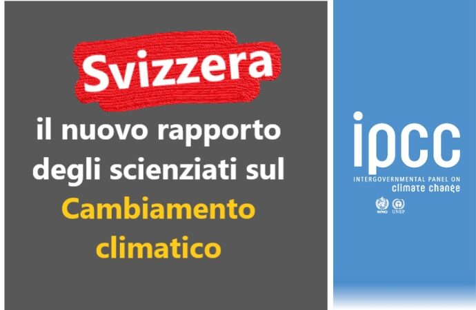 Svizzera, il nuovo rapporto degli scienziati sul cambiamento climatico