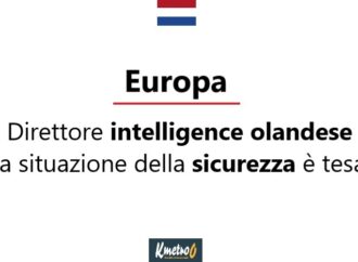 Ue: direttore intelligence olandese, la situazione della sicurezza è tesa