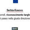 Serbia-Kosovo: Borrell, riconoscimento targhe è passo nella giusta direzione