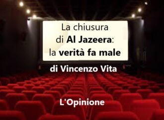 La chiusura di Al Jazeera: la verità fa male, di Vincenzo Vita