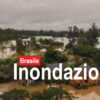 Brasile, oltre 90 morti per le inondazioni, 155 mila sfollati